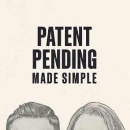 Patent Pending Made Simple